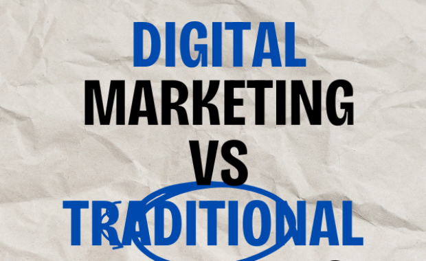 Digital Marketing versus Traditional Marketing.